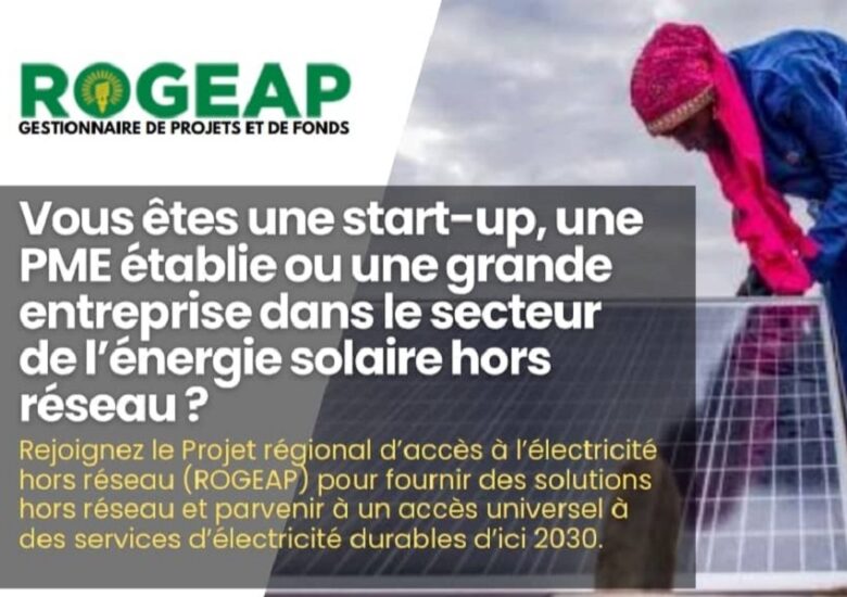 ROGEAP – Mécanisme de soutien à l’entreprenariat: Un appel à manifestation d’intérêt de présélection  des entrepreneurs en OGS et des PME